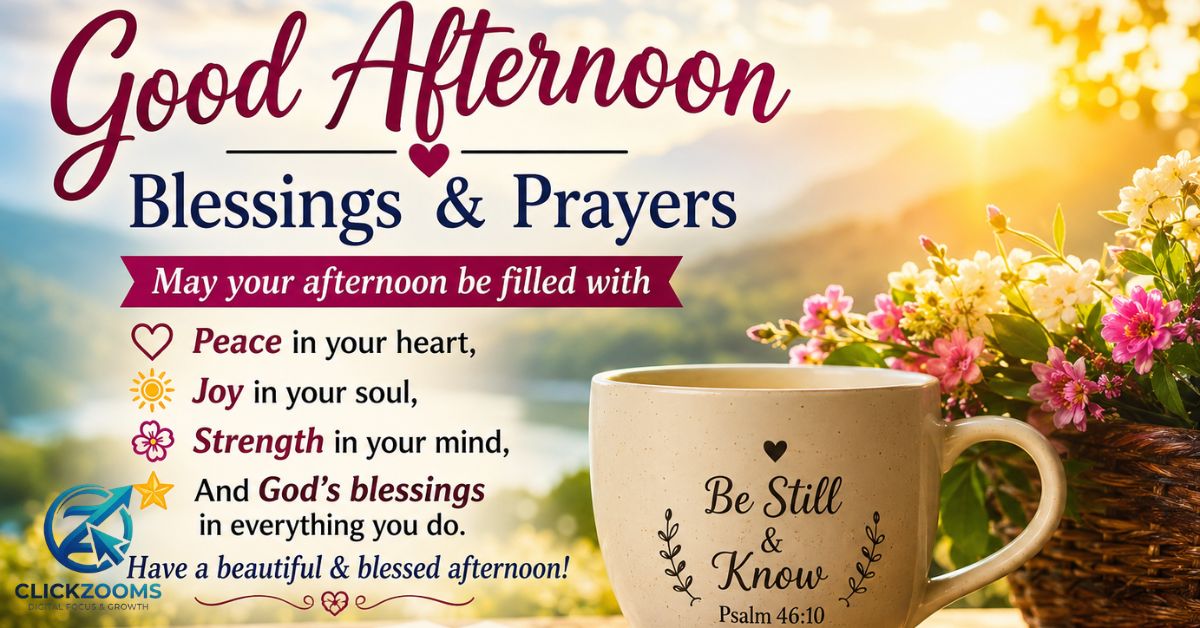 Good Afternoon Blessing