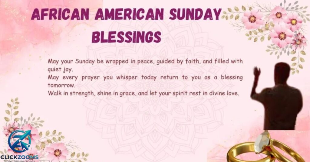 african-american-spiritual-sunday-blessings